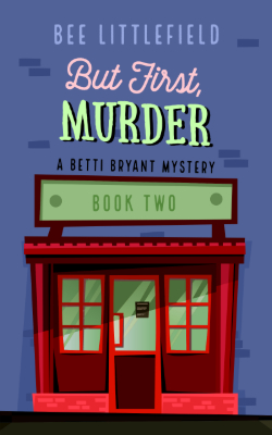 But First, Murder
